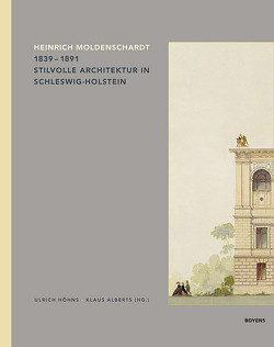 Heinrich Moldenschardt (1839-1891) von Alberts,  Klaus, Höhns,  Ulrich