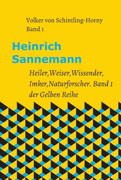 Heinrich Sannemann von von Schintling-Horny,  Volker