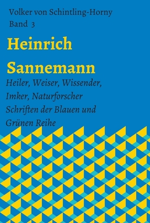 Heinrich Sannemann von von Schintling-Horny,  Volker