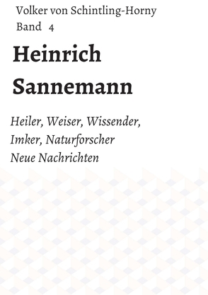 Heinrich Sannemann von von Schintling-Horny,  Volker