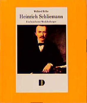 Heinrich Schliemann von Bölke,  Wilfried