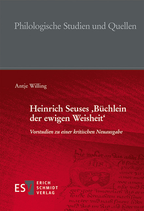 Heinrich Seuses ‚Büchlein der ewigen Weisheit‘ von Willing,  Antje