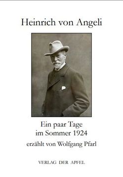 Heinrich von Angeli von Pfarl,  Wolfgang