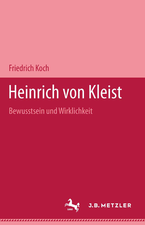 Heinrich von Kleist von Koch,  Friedrich