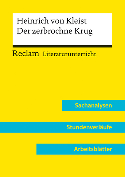 Heinrich von Kleist: Der zerbrochne Krug (Lehrerband) von Häckl,  Barbara