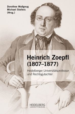 Heinrich Zoepfl (1807–1877) von Mussgnug,  Dorothee, Stolleis,  Michael