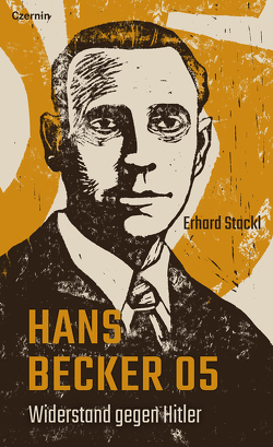 Hans Becker O5 von Stackl,  Erhard