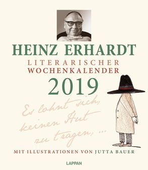 Heinz Erhardt – Literarischer Wochenkalender 2019 von Bauer,  Jutta, Erhardt,  Heinz