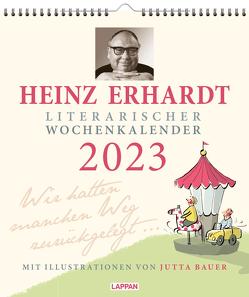 Heinz Erhardt – Literarischer Wochenkalender 2023 von Bauer,  Jutta, Erhardt,  Heinz