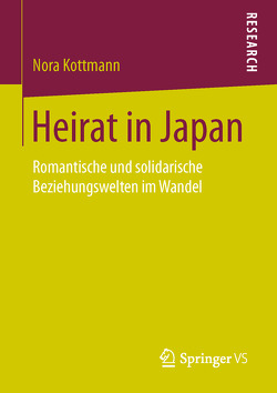 Heirat in Japan von Kottmann,  Nora
