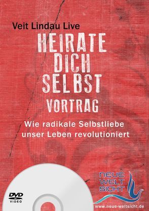 Heirate dich selbst – Vortrag von Lindau,  Veit