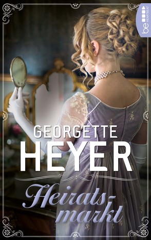 Heiratsmarkt von Heyer,  Georgette
