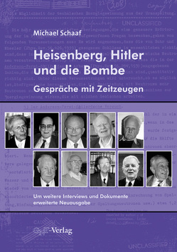 Heisenberg, Hitler und die Bombe von Schaaf,  Michael