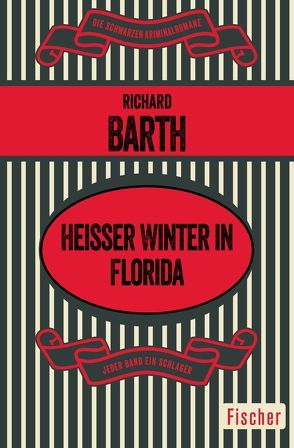 Heißer Winter in Florida von Barth,  Richard, Walter,  Edith