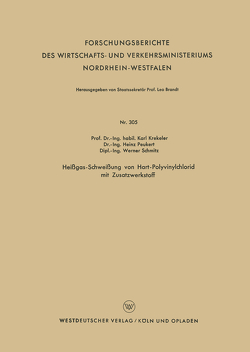 Heißgas-Schweißung von Hart-Polyvinylchlorid mit Zusatzwerkstoff von Krekeler,  Karl