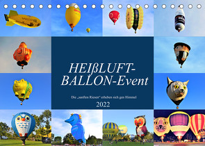 HEIßLUFT-BALLON-Event (Tischkalender 2022 DIN A5 quer) von Klünder,  Günther