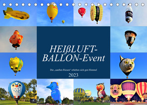 HEIßLUFT-BALLON-Event (Tischkalender 2023 DIN A5 quer) von Klünder,  Günther