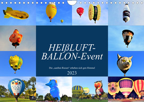 HEIßLUFT-BALLON-Event (Wandkalender 2023 DIN A4 quer) von Klünder,  Günther