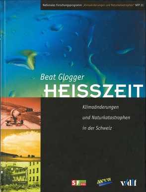 Heisszeit von Glogger,  Beat