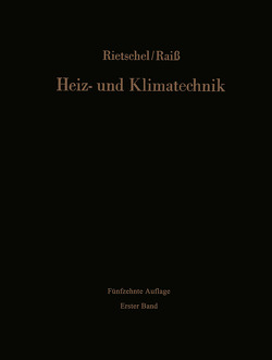 Heiz- und Klimatechnik von Raiss,  Wilhelm, Rietschel,  Hermann, Roedler,  F.