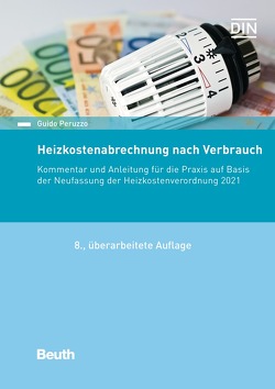 Heizkostenabrechnung nach Verbrauch – Buch mit E-Book von Peruzzo,  Guido