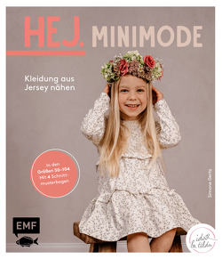 Hej Minimode – Kleidung aus Jersey nähen von Gertz,  Simone