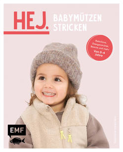 Hej. Mützen stricken – Babys & Kids von Haberkern,  Steffi