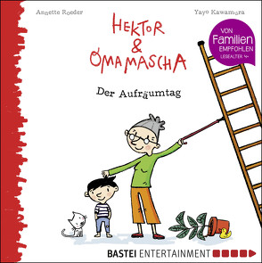 Hektor und Omamascha – Der Aufräumtag von Kawamura,  Yayo, Roeder,  Annette