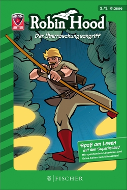Helden-Abenteuer: Robin Hood – Der Überraschungsangriff von Ahrens,  Henning, Maza,  Nikolaus Reitze de la