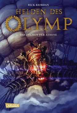 Helden des Olymp 3: Das Zeichen der Athene von Haefs,  Gabriele, Riordan,  Rick
