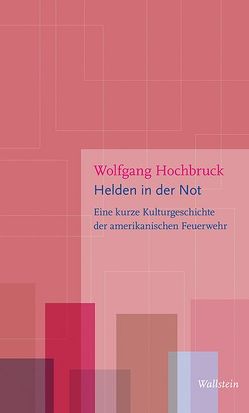 Helden in der Not von Hochbruck,  Wolfgang