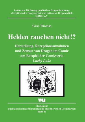 Helden rauchen nicht!? von Thomas,  Gesa