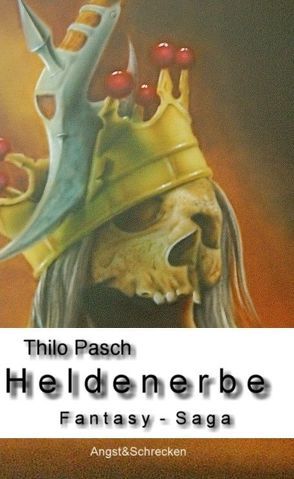 Heldenerbe von Pasch,  Thilo