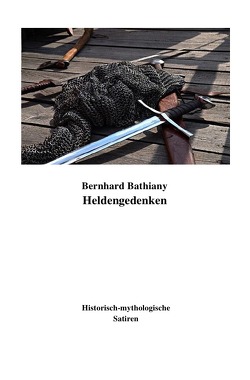 Heldengedenken von Bathiany,  Bernhard
