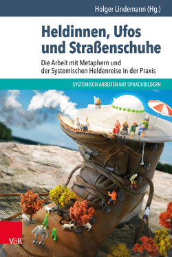 Heldinnen, Ufos und Straßenschuhe von Bauer,  Claudia, Brehm,  Sabine, Freitag,  Rita, Gálvez,  Cristián, Geisler,  Ursula, Gelhausen,  Holger, Hermans,  Björn Enno, Lindemann,  Holger, Luger-Schreiner,  Helga, Malzer-Gertz,  Margarete, Mayer,  Claude-Hélène, Osterfeld,  Ilse, Osterwalder,  Daniel, Peitz,  Christian, Postinett,  Jens, Sauthoff,  Detlef, Siller,  Nikola, Strobach,  Susanne, Weiss,  Martin, Wenzel,  Margarete