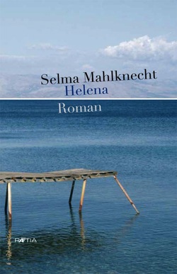 Helena von Mahlknecht,  Selma