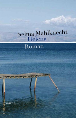 Helena von Mahlknecht,  Selma