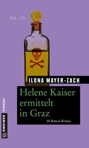 Helene Kaiser ermittelt in Graz von Mayer-Zach,  Ilona