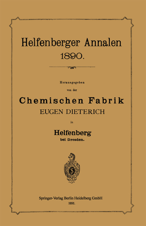 Helfenberger Annalen 1890 von Chemischen Fabrik, Dieterich,  Eugen