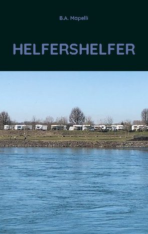 Helfershelfer von Mapelli,  B. A.