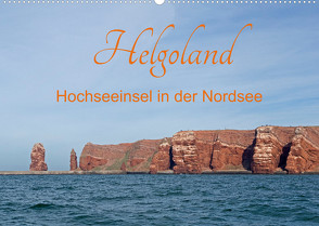 Helgoland – Hochseeinsel in der Nordsee (Wandkalender 2022 DIN A2 quer) von Kuttig,  Siegfried