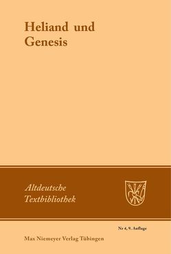 Heliand und Genesis von Behaghel,  Otto, Taeger,  Burkhard