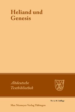 Heliand und Genesis von Behaghel,  Otto, Taeger,  Burkhard