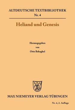 Heliand und Genesis von Behaghel,  Otto