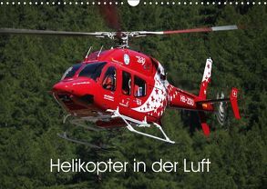 Helikopter in der Luft (Wandkalender 2018 DIN A3 quer) von Hansen,  Matthias