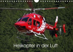 Helikopter in der Luft (Wandkalender 2018 DIN A4 quer) von Hansen,  Matthias
