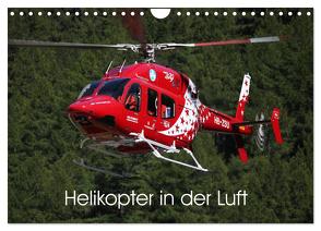 Helikopter in der Luft (Wandkalender 2024 DIN A4 quer), CALVENDO Monatskalender von Hansen,  Matthias