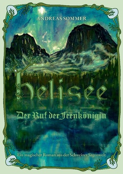 Helisee von Sommer,  Andreas