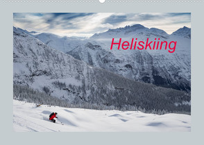 Heliskiing (Wandkalender 2022 DIN A2 quer) von www.franzfaltermaier.com