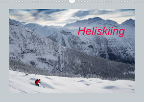 Heliskiing (Wandkalender 2022 DIN A3 quer) von www.franzfaltermaier.com